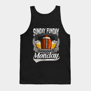 Sunday Funday Hangover Monday Football Tank Top